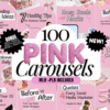 100 Aesthetic Pink Instagram Carousel Templates PLR MRR